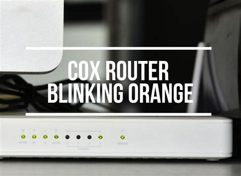 Panoramic WiFi router not working. . Cox modem blinking orange